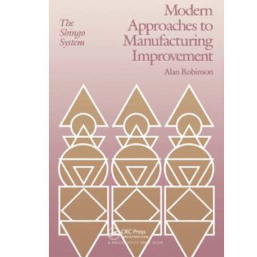 Modern Approaches to Manufacturing Improvement: The Shingo System